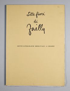 FAILLA FABIO (1917 - 1987) : Sette fiori di Failla.  - Asta Asta 372 | ARTE MODERNA E CONTEMPORANEA Virtuale - Associazione Nazionale - Case d'Asta italiane