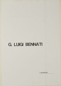 BENNATI LUIGI (n. 1929) : Cartella composta da n. 3 fogli.  - Asta Asta 372 | ARTE MODERNA E CONTEMPORANEA Virtuale - Associazione Nazionale - Case d'Asta italiane