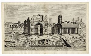 ETIENNE DUPERAC - Vestigi del tempio di Jano quadrifrote / Vestigij dell'arco di Constantino / Disegno della colonna Traiana / Vestigij del Mausoleo d'Augusto.