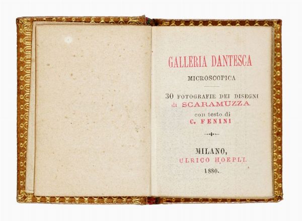 DANTE ALIGHIERI : Galleria dantesca microscopica. 30 fotografie dei disegni di Scaramuzza.  - Asta 	Libri, autografi e manoscritti - Associazione Nazionale - Case d'Asta italiane