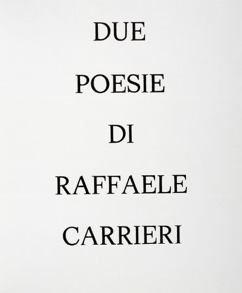 RAFFAELE CARRIERI : Due poesie di Raffaele Carrieri.  - Asta 	Libri, autografi e manoscritti - Associazione Nazionale - Case d'Asta italiane