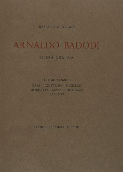 RAFFAELE CARRIERI : Xilografia, Acquaforte, Litografia. Tre tecniche grafiche. Maccari, Manfredi, Possenti.  - Asta 	Libri, autografi e manoscritti - Associazione Nazionale - Case d'Asta italiane