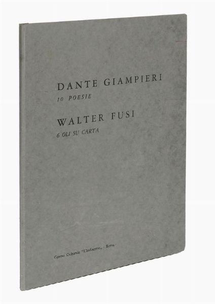 DANTE GIAMPIERI : 10 Poesie.  - Asta 	Libri, autografi e manoscritti - Associazione Nazionale - Case d'Asta italiane