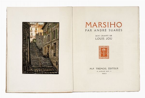 ANDR� SUAR�S : Marsiho. Bois grav�s de Louis Jou.  - Asta 	Libri, autografi e manoscritti - Associazione Nazionale - Case d'Asta italiane
