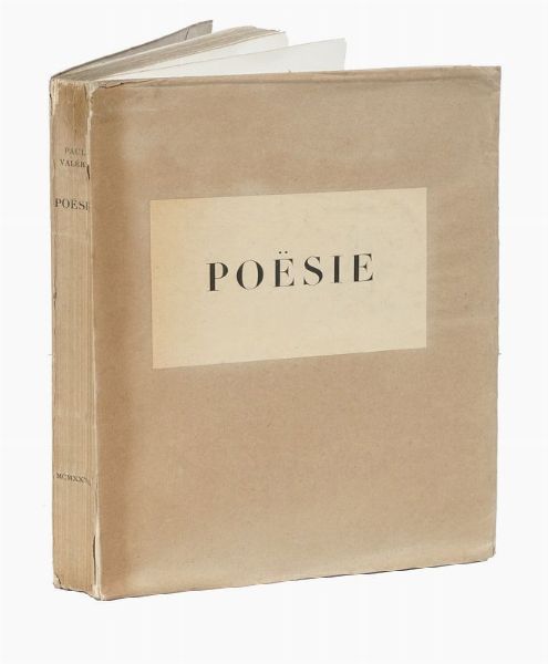 PAUL VALRY : Posie. Essais sur la potique et la pote.  - Asta 	Libri, autografi e manoscritti - Associazione Nazionale - Case d'Asta italiane