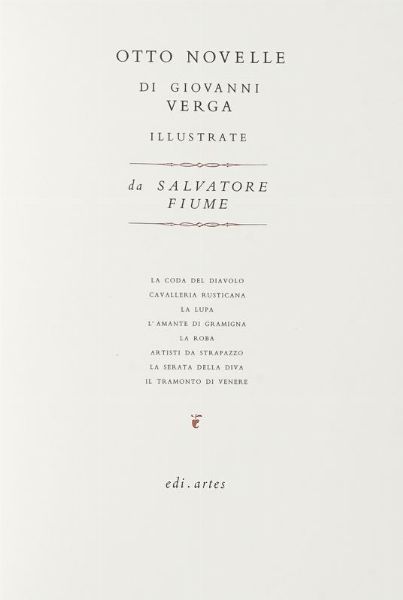 GIOVANNI VERGA : Otto novelle. Illustrazioni di Salvatore Fiume.  - Asta 	Libri, autografi e manoscritti - Associazione Nazionale - Case d'Asta italiane