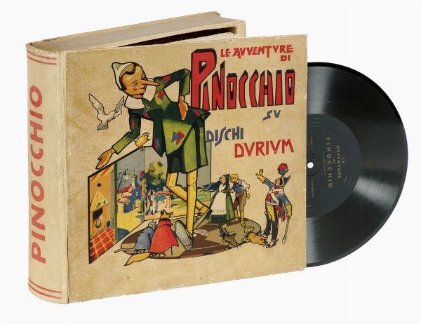 Le avventure di Pinocchio su dischi Durium.  - Asta 	Libri, autografi e manoscritti - Associazione Nazionale - Case d'Asta italiane