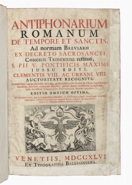 Antiphonarium romanum de tempore et sanctis...  - Asta 	Libri, autografi e manoscritti - Associazione Nazionale - Case d'Asta italiane