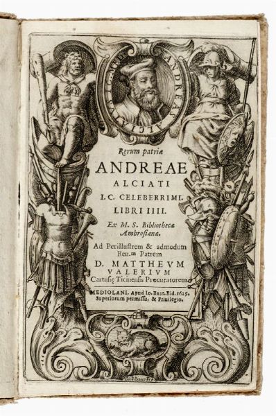 ANDREA ALCIATI : Rerum patriae [...] libri IIII.  - Asta 	Libri, autografi e manoscritti - Associazione Nazionale - Case d'Asta italiane