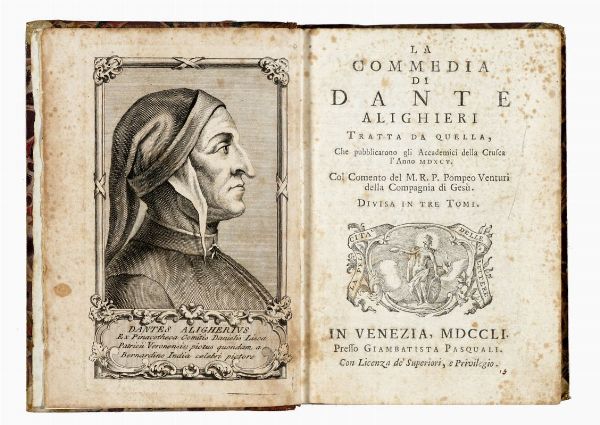 DANTE ALIGHIERI : La commedia [...] tratta da quella che pubblicarono gli Accademici della Crusca l'anno 1595. Divisa in tre tomi.  - Asta 	Libri, autografi e manoscritti - Associazione Nazionale - Case d'Asta italiane