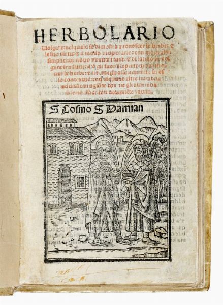 ARNALDO DE VILANOVA : Herbolario volgare, nel quale se dimostra a conoscer le herbe...  - Asta 	Libri, autografi e manoscritti - Associazione Nazionale - Case d'Asta italiane