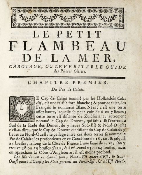 REN BOUGARD : [Le petit flambeau de la mer, ou Le vritable guide des pilotes ctiers...].  - Asta 	Libri, autografi e manoscritti - Associazione Nazionale - Case d'Asta italiane
