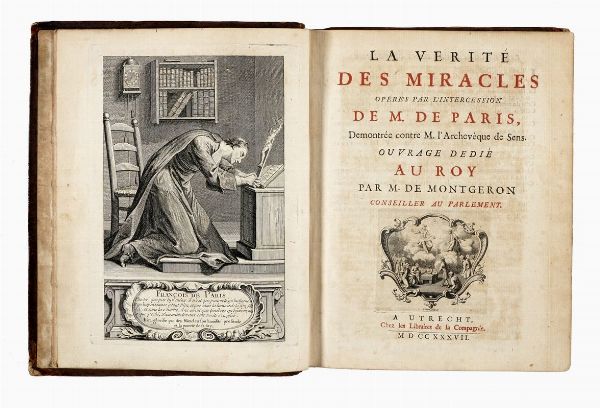 LOUIS BASILE CARR DE MONTGERON : La verite des miracles operes par l'intercession de M. de Paris...  - Asta 	Libri, autografi e manoscritti - Associazione Nazionale - Case d'Asta italiane