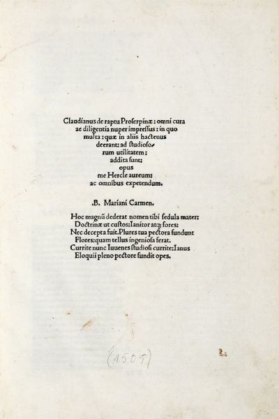 CLAUDIUS CLAUDIANUS : De raptu Proserpinae: omni cura ac diligentia nuper impressus...  - Asta 	Libri, autografi e manoscritti - Associazione Nazionale - Case d'Asta italiane