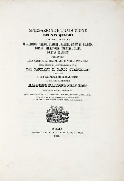 CARLOS CUARTERON : Spiegazione e traduzione dei XIV quadri relativi alle isole di Salibaboo, Talaor, Sanguey, Nanuse, Mindanao, Celebes...  - Asta 	Libri, autografi e manoscritti - Associazione Nazionale - Case d'Asta italiane