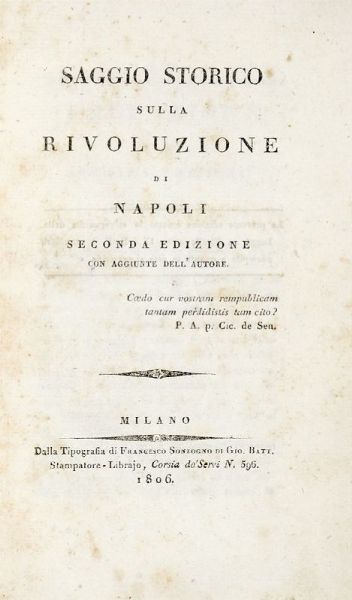 VINCENZO CUOCO : Saggio storico sulla rivoluzione di Napoli...  - Asta 	Libri, autografi e manoscritti - Associazione Nazionale - Case d'Asta italiane
