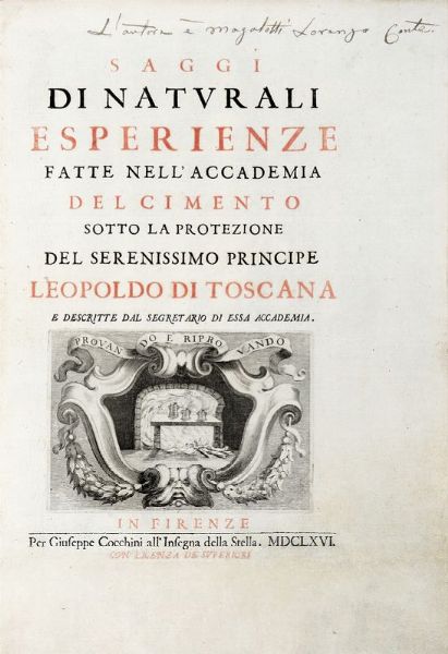 LORENZO MAGALOTTI : Saggi di naturali esperienze fatte nell'Accademia del Cimento...  - Asta 	Libri, autografi e manoscritti - Associazione Nazionale - Case d'Asta italiane