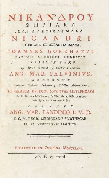 COLOPHONIUS NICANDER : Theriaca et Alexipharmaca...  - Asta 	Libri, autografi e manoscritti - Associazione Nazionale - Case d'Asta italiane