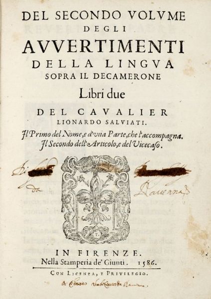 LEONARDO SALVIATI : Degli avvertimenti della lingua sopra'l Decamerone... Volume primo (-secondo).  - Asta 	Libri, autografi e manoscritti - Associazione Nazionale - Case d'Asta italiane