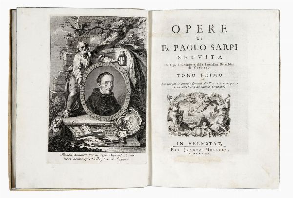 PAOLO SARPI : Opere... Tomo primo (-sesto).  - Asta 	Libri, autografi e manoscritti - Associazione Nazionale - Case d'Asta italiane
