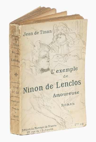 JEAN (DE) TINAN : L'exemple de Ninon de Lenclos Amoureuse...  - Asta 	Libri, autografi e manoscritti - Associazione Nazionale - Case d'Asta italiane