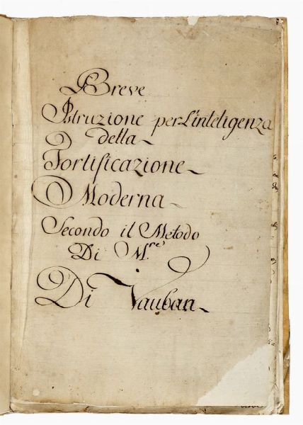S�BASTIEN (DE) VAUBAN LE PRESTRE : Breve Istruzione per l'Inteligenza della Fortificazione Moderna Secondo il Metodo Di M.re Di Vauban.  - Asta 	Libri, autografi e manoscritti - Associazione Nazionale - Case d'Asta italiane