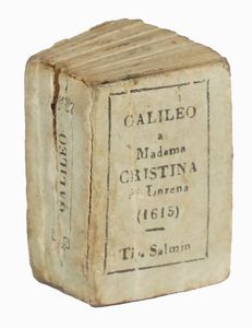 GALILEO GALILEI - Galileo a Madame Cristina di Lorena (1615).