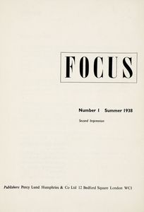 Focus. Number 1 (Summer 1938, second impression) (-Number 3, Spring 1939).  - Asta 	Libri, autografi e manoscritti - Associazione Nazionale - Case d'Asta italiane