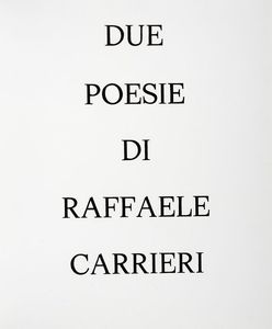 RAFFAELE CARRIERI : Due poesie di Raffaele Carrieri.  - Asta 	Libri, autografi e manoscritti - Associazione Nazionale - Case d'Asta italiane