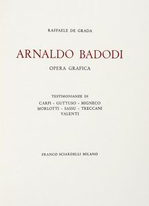 RAFFAELE CARRIERI : Xilografia, Acquaforte, Litografia. Tre tecniche grafiche. Maccari, Manfredi, Possenti.  - Asta 	Libri, autografi e manoscritti - Associazione Nazionale - Case d'Asta italiane