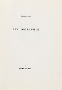 SANDRO CHIA : Bibliographie.  - Asta 	Libri, autografi e manoscritti - Associazione Nazionale - Case d'Asta italiane