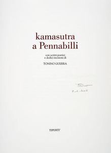 TONINO GUERRA - Kamasutra a Pennabilli. Con scritti poetici e dodici incisioni.