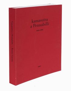 TONINO GUERRA : Kamasutra a Pennabilli. Con scritti poetici e dodici incisioni.  - Asta 	Libri, autografi e manoscritti - Associazione Nazionale - Case d'Asta italiane