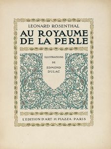 LEONARD ROSENTHAL : Au Royaume de la Perle.  - Asta 	Libri, autografi e manoscritti - Associazione Nazionale - Case d'Asta italiane