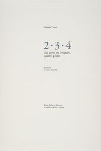 Giuseppe Viviani : 2-3-4 due prose, tre litografie, quattro poesie. Prefazione di Cesare Zavattini.  - Asta 	Libri, autografi e manoscritti - Associazione Nazionale - Case d'Asta italiane