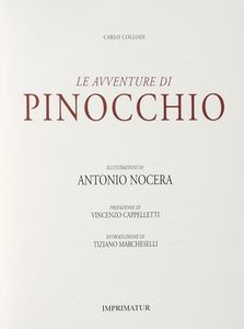 CARLO COLLODI - Le avventure di Pinocchio. Illustrazioni di Antonio Nocera.