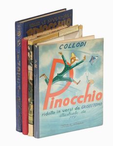Lotto di 3 edizioni di Pinocchio.  - Asta 	Libri, autografi e manoscritti - Associazione Nazionale - Case d'Asta italiane
