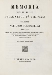 VITTORIO FOSSOMBRONI - Memoria sul principio delle velocit virtuali [...] seconda edizione.