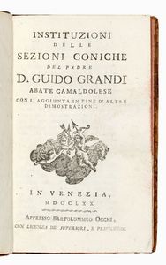 GUIDO GRANDI : Instituzioni delle sezioni coniche...  - Asta 	Libri, autografi e manoscritti - Associazione Nazionale - Case d'Asta italiane