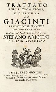 JEAN-PAUL ARDENE (DE) ROME (DE) - Trattato sulla cognizione, e cultura de' giacinti tradotto dal francese con figure in rame.