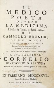 CAMILLO BRUNORI - Il medico poeta, ovvero La medicina esposta in versi, e prose italiane...