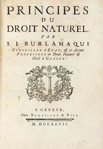 JEAN-JACQUES BURLAMAQUI - Principes du droit naturel.