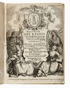 GIROLAMO CONESTAGGIO - Dell'unione del Regno di Portogallo alia Corona di Castiglia...