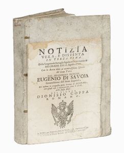 DIONISIO COPPA : Notizia vera, e distinta in terza rima della sanguinosa battaglia seguita nelle vicinanze di Belgrado il di 16. Agosto 1717.  - Asta 	Libri, autografi e manoscritti - Associazione Nazionale - Case d'Asta italiane