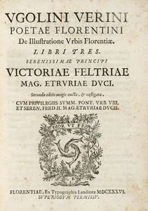 VERINO D'UGOLINO - De illustratione urbis Florentiae. Libri tres.