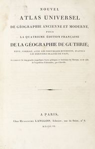 WILLIAM GUTHRIE - Nouvel atlas universel de geographie ancienne et moderne...