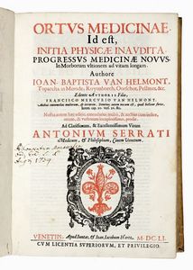 JAN BAPTISTE (VAN) HELMONT - Ortus medicinae, id est initia physicae inaudita progressus medicinae novus in morborum ultionem ad vitam longam...