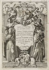 ALFONSO ISACHI - Relatione [...] intorno l'origine, solennit, traslatione, et miracoli della Madonna di Reggio.