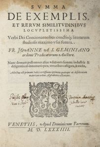 JOHANNES DE SANCTO GEMINIANO - Summa de exemplis et rerum similitudinibus locupletissima verbi Dei concionatoribus...