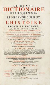 LOUIS MORRI - Le grand dictionaire historique, ou Le mlange curieux de l'histoire sacre et profane [...] Tome premiere (-huitieme).